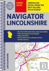 Philip'S Navigator Street Atlas Lincolnshire