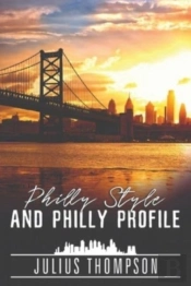 Philly Style And Philly Profile
