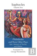 Philoktetes And Three Other Plays