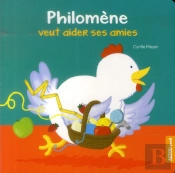 Philomene Veut Aider Ses Amies (Coll Mes P'Tits Cartons)