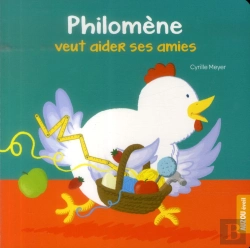 Bertrand.pt - Philomene Veut Aider Ses Amies (Coll Mes P'Tits Cartons)