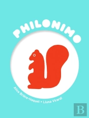Philonimo Tome 11 : L'Écureuil De James