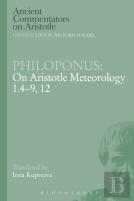 Philoponus: On Aristotle Meteorology 1.4-9, 12