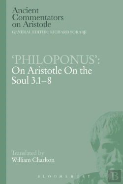 Bertrand.pt - Philoponus': On Aristotle On The Soul 3.1-8