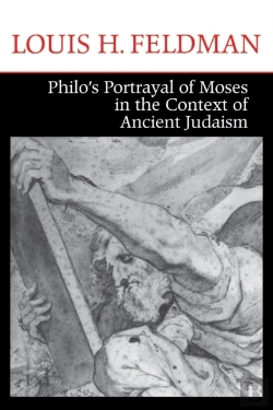 Bertrand.pt - Philo'S Portrayal Of Moses In The Context Of Ancient Judaism