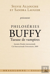 Philoséries ; Buffy, Tueuse De Vampires