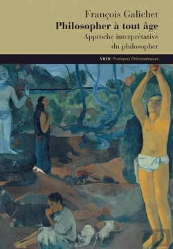 Bertrand.pt - Philosopher À Tout Âge ; Approche Interprétative Du Philosopher