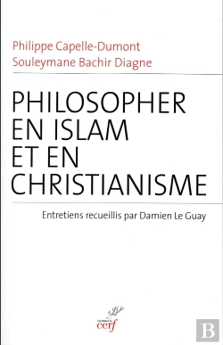 Bertrand.pt - Philosopher En Islam Et En Christianisme