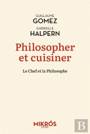 Philosopher Et Cuisiner : Un Mélange Exquis