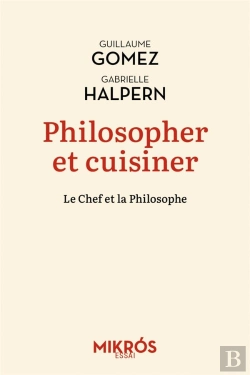 Bertrand.pt - Philosopher Et Cuisiner : Un Mélange Exquis