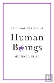 Philosopher Looks At Human Beings