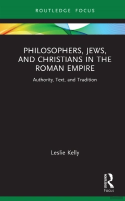 Bertrand.pt - Philosophers, Jews, And Christians In The Roman Empire