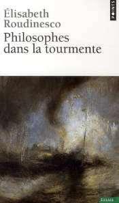 Philosophes Dans La Tourmente
