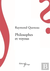 Philosophes Et Voyous