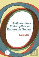 Philosophia e Philomythia em Eudoro de Sousa