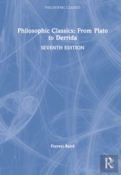 Philosophic Classics: From Plato To Derrida