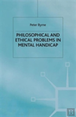 Bertrand.pt - Philosophical And Ethical Problems In Mental Handicap