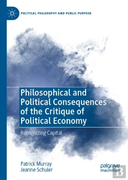 Bertrand.pt - Philosophical And Political Consequences Of The Critique Of Political Economy
