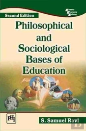 Philosophical And Sociological Bases Of Education