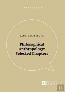 Bertrand.pt - Philosophical Anthropology: Selected Chapters