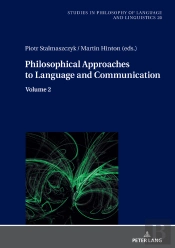 Philosophical Approaches To Language And Communication