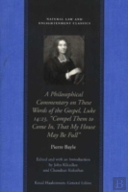 Bertrand.pt - Philosophical Commentary On These Words Of The Gospel, Luke 14.23, 