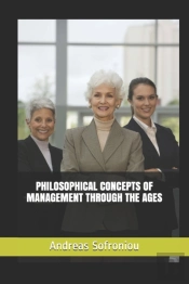 Philosophical Concepts Of Management Through The Ages