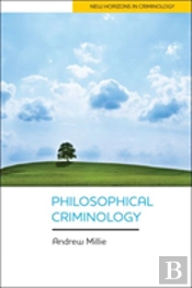Philosophical Criminology