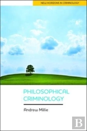 Philosophical Criminology
