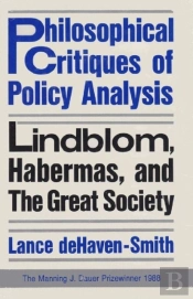 Philosophical Critiques Of Policy Analysis