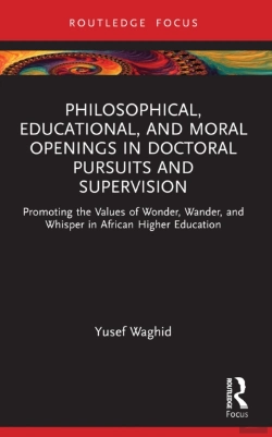 Bertrand.pt - Philosophical, Educational, And Moral Openings In Doctoral Pursuits And Supervision