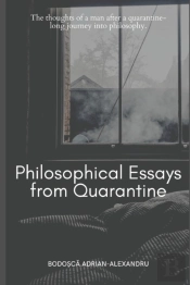 Philosophical Essays From Quarantine