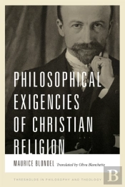 Philosophical Exigencies Of Christian Religion