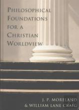Philosophical Foundations For A Chr