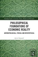Philosophical Foundations Of Economic Reality