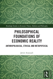 Philosophical Foundations Of Economic Reality