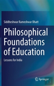 Philosophical Foundations Of Education