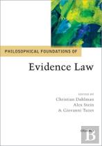 Philosophical Foundations Of Evidence Law