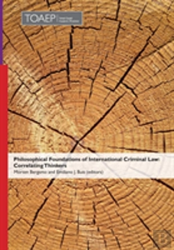 Bertrand.pt - Philosophical Foundations Of International Criminal Law