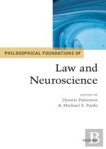 Philosophical Foundations Of Law And Neuroscience