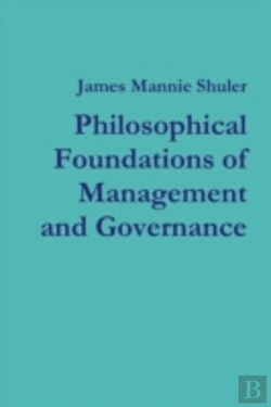 Bertrand.pt - Philosophical Foundations Of Management And Governance
