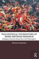 Philosophical Foundations Of Mixed Methods Research