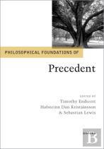 Philosophical Foundations Of Precedent