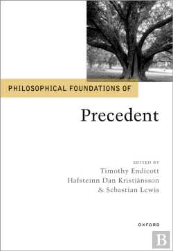 Bertrand.pt - Philosophical Foundations Of Precedent