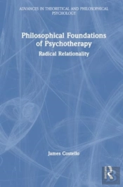 Philosophical Foundations Of Psychotherapy