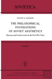Philosophical Foundations Of Soviet Aesthetics