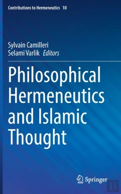 Bertrand.pt - Philosophical Hermeneutics And Islamic Thought
