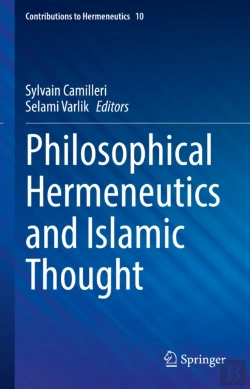 Bertrand.pt - Philosophical Hermeneutics And Islamic Thought