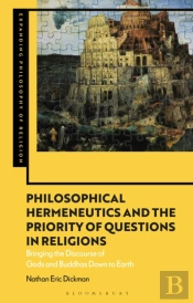Philosophical Hermeneutics And The Priority Of Questions In Religions