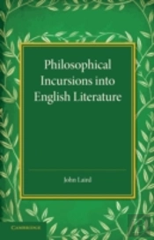 Philosophical Incursions Into English Literature